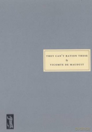 They Can't Ration These - Vicomte de Mauduit [KSIĄŻKA]