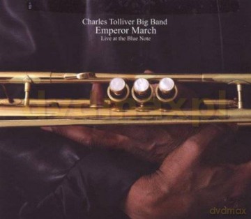 Charles Big Band Tolliver: Emperor March-Live At Blue Not (digipack) [CD]
