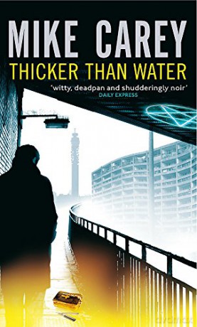 Thicker Than Water: A Felix Castor Novel - Mike Carey [KSIĄŻKA]