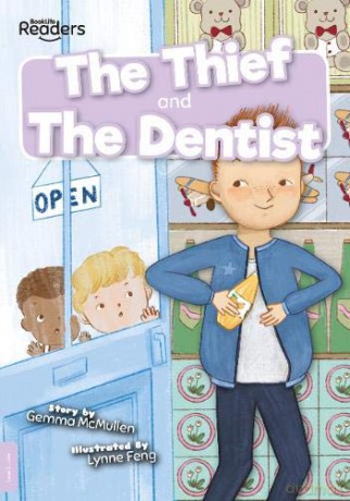 Thief and The Dentist (BookLife Readers) - Gemma McMullen [KSIĄŻKA]