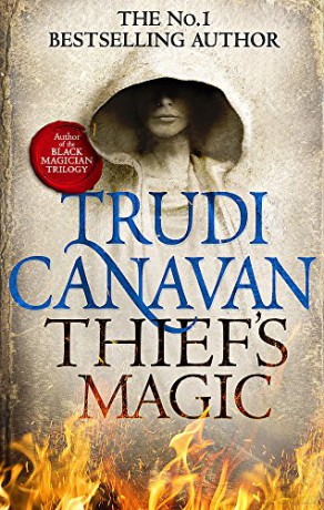 Thief's Magic: The bestselling fantasy adventure (Book 1 of Millennium's Rule) - Trudi Canavan [KSIĄŻKA]