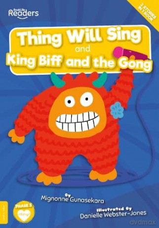 Thing Will Sing and King Biff and the Gong (BookLife Readers) - Mignonne Gunasekara [KSIĄŻKA]