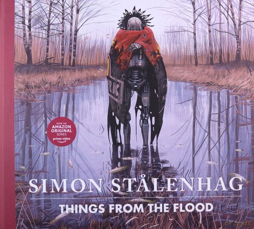 Things from the Flood - Simon Stalenhag [KSIĄŻKA]
