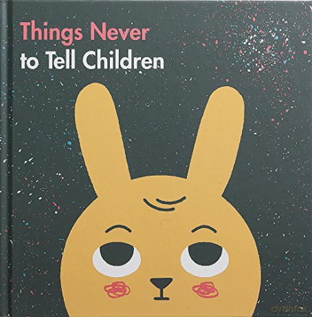 Things Never to Tell Children (School of Life) - The School of Life [KOMIKS]