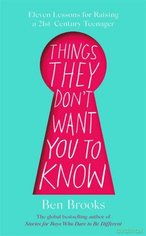 Things They Don't Want You to Know - Ben Brooks [KSIĄŻKA]
