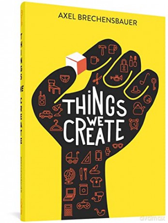 Things We Create - Axel Brechensbauer [KSIĄŻKA]