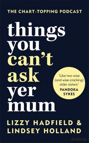 Things You Can't Ask Yer Mum - Lindsey Holland [KSIĄŻKA]