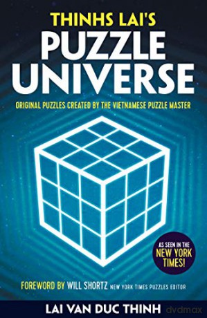 Thinh Lai's Puzzle Universe: Original Puzzles Created by the Vietnamese Puzzle Master - Lai Van Duc Thinh [KSIĄŻKA]