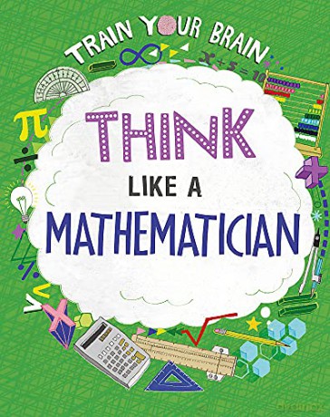 Think Like a Mathematician - Alex Woolf [KSIĄŻKA]