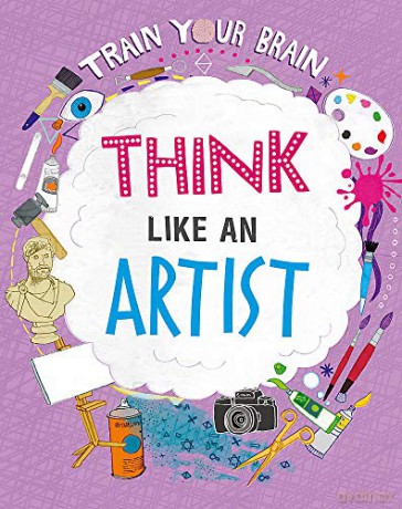 Think Like an Artist (Train Your Brain) - Alex Woolf [KSIĄŻKA]