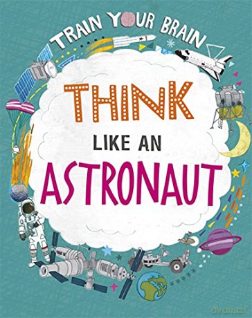 Think Like an Astronaut - Alex Woolf [KSIĄŻKA]