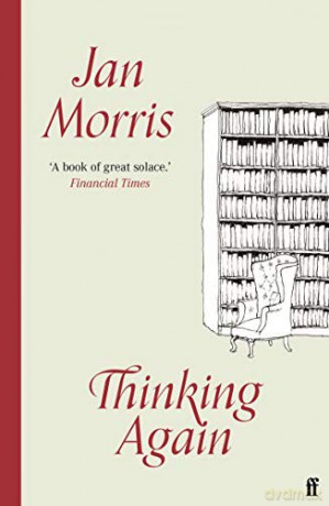 Thinking Again - Jan Morris [KSIĄŻKA]