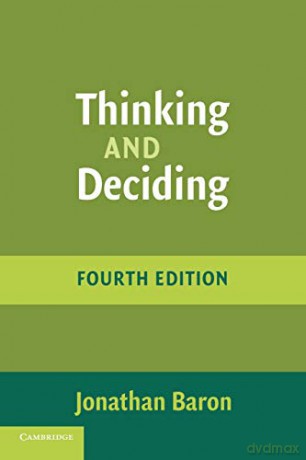 Thinking and Deciding - Jonathan Baron [KSIĄŻKA]