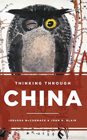 Thinking Through China - Jerusha McCormack [KSIĄŻKA]