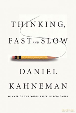 Thinking, Fast and Slow - Daniel Kahneman [KSIĄŻKA]