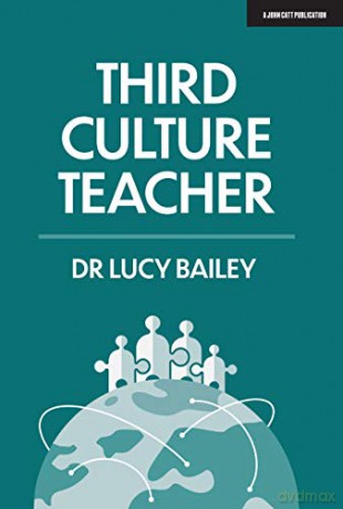 Third Culture Teacher - Lucy Bailey [KSIĄŻKA]