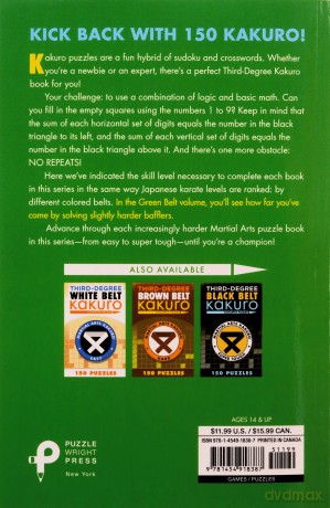 Third-Degree Green Belt Kakuro (Martial Arts Puzzles) (Martial Arts Puzzles Series) - Conceptis Puzzles [KSIĄŻKA]