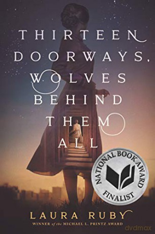 Thirteen Doorways, Wolves Behind Them All - Laura Ruby [KSIĄŻKA]