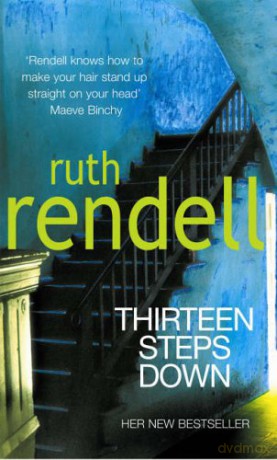 Thirteen Steps Down - Ruth Rendell [KSIĄŻKA]