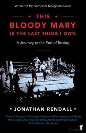 This Bloody Mary: Is the Last Thing I Own - Jonathan Rendall [KSIĄŻKA]