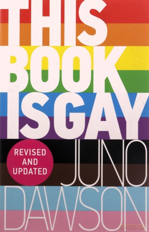 This Book is Gay - Juno Dawson [KSIĄŻKA]