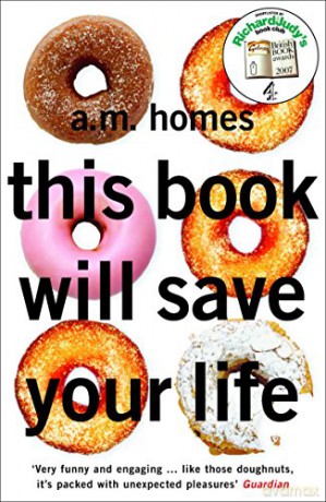 This Book Will Save Your Life - A.M. Homes [KSIĄŻKA]