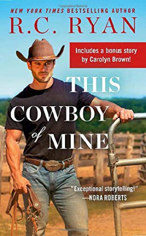This Cowboy of Mine: Includes a Bonus Novella - R.C. Ryan [KSIĄŻKA]