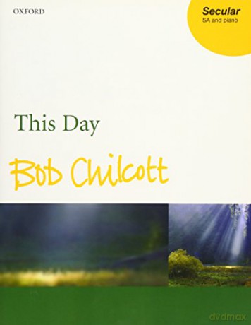 This Day: Vocal score - Bob Chilcott [KSIĄŻKA]