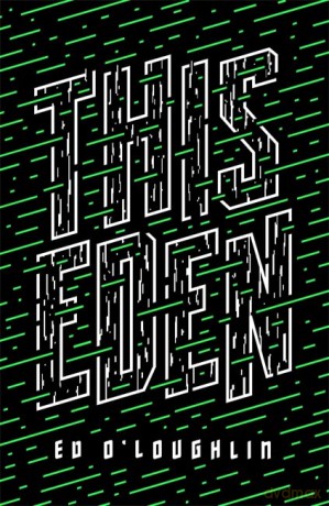 This Eden - Ed O'Loughlin [KSIĄŻKA]