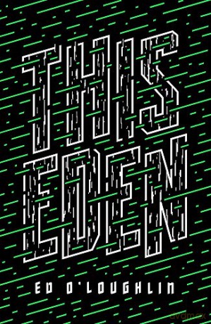 This Eden - Ed O'Loughlin [KSIĄŻKA]