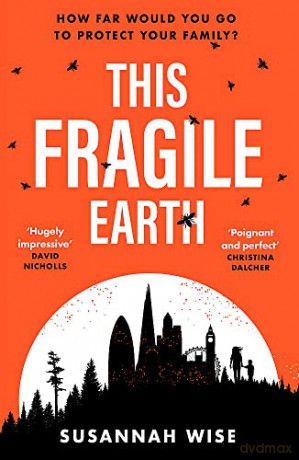 This Fragile Earth - Susannah Wise [KSIĄŻKA]