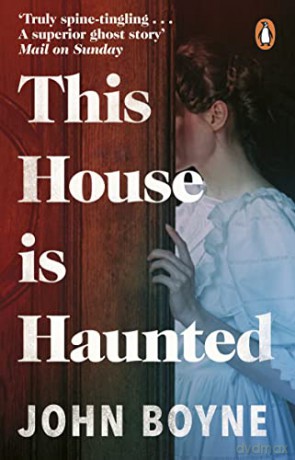 This House is Haunted - John Boyne [KSIĄŻKA]