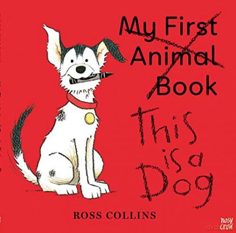 This is a Dog (Ross Collins) - Ross Collins [KSIĄŻKA]