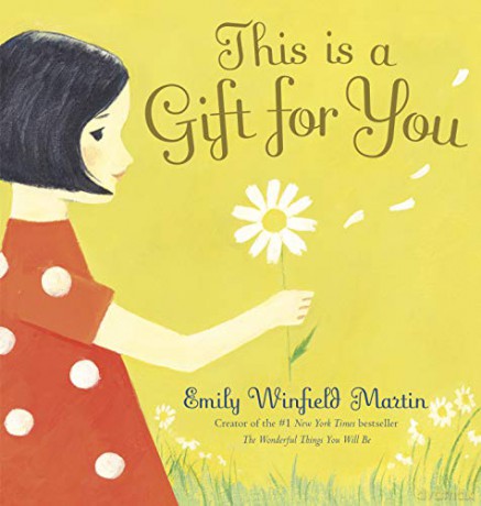 This Is a Gift for You - Emily Winfield Martin [KSIĄŻKA]