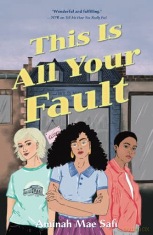 This Is All Your Fault - Aminah Mae Safi [KSIĄŻKA]