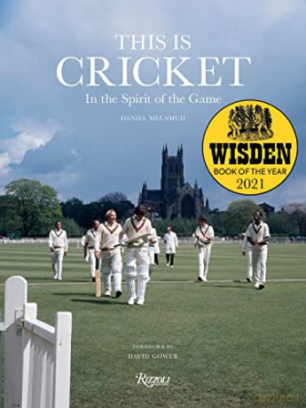 This is Cricket: In The Spirit of the Game - Daniel Melamud [KSIĄŻKA]