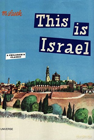 This is Israel: A Children's Classic (This Is...travel) - Miroslav Sasek [KSIĄŻKA]