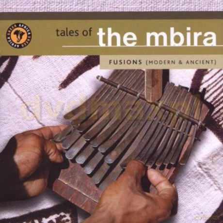 Tales Of The Mbira-Fusions(Mod [CD]