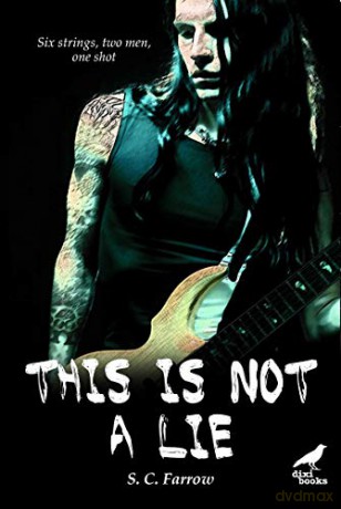 This is Not a Lie - S.C. Farrow [KSIĄŻKA]