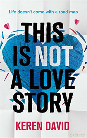 This is Not a Love Story - Keren David [KSIĄŻKA]