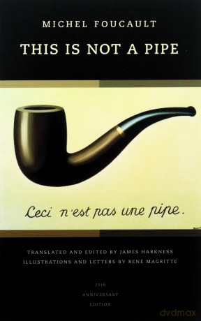 This is not a Pipe 25th Anniversary Edition (Quantum Books): Volume 24 - Michel Foucault [KSIĄŻKA]
