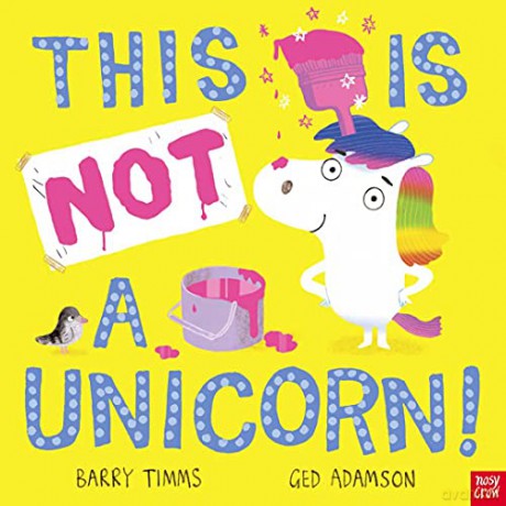 This is NOT a Unicorn! - Barry Timms [KSIĄŻKA]