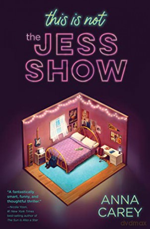 This Is Not the Jess Show - Anna Carey [KSIĄŻKA]