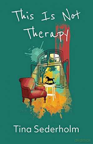 This Is Not Therapy - Tina Sederholm [KSIĄŻKA]