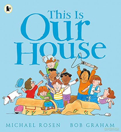 This Is Our House - Michael Rosen [KSIĄŻKA]