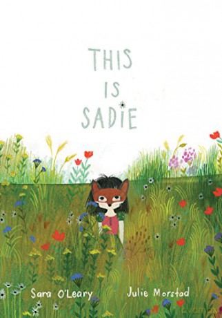 This is Sadie (Sadie Mac) - Julie Morstad [KSIĄŻKA]