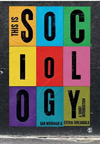 This is Sociology: A Short Introduction - Steven Threadgold [KSIĄŻKA]