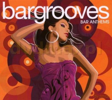 Andy Daniell (Compiled By): Bargrooves-Bar Anthems (digipack) [3CD]