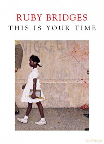 This is Your Time - Ruby Bridges [KSIĄŻKA]
