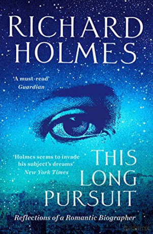 This Long Pursuit: Reflections of a Romantic Biographer - Richard Holmes [KSIĄŻKA]